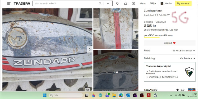 260222 SG bjöd på en smått härjad Zundapp tank sen glömde bort slutet hade ju lagt första bud med max 258kr men det blev ej.jpg